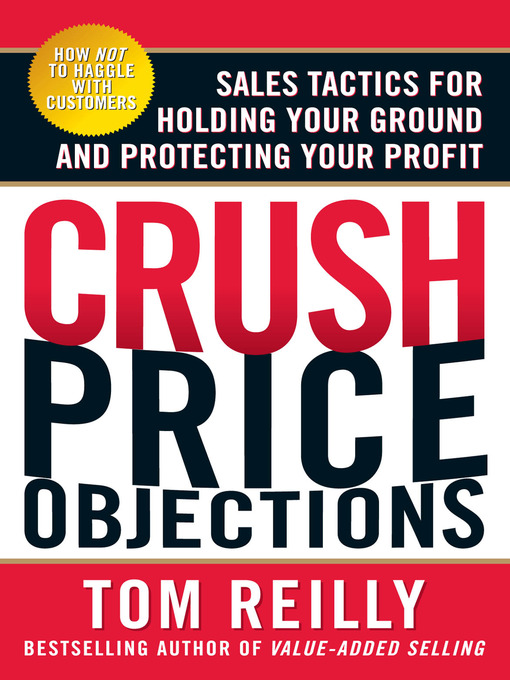 Title details for Crush Price Objections by Tom Reilly - Available